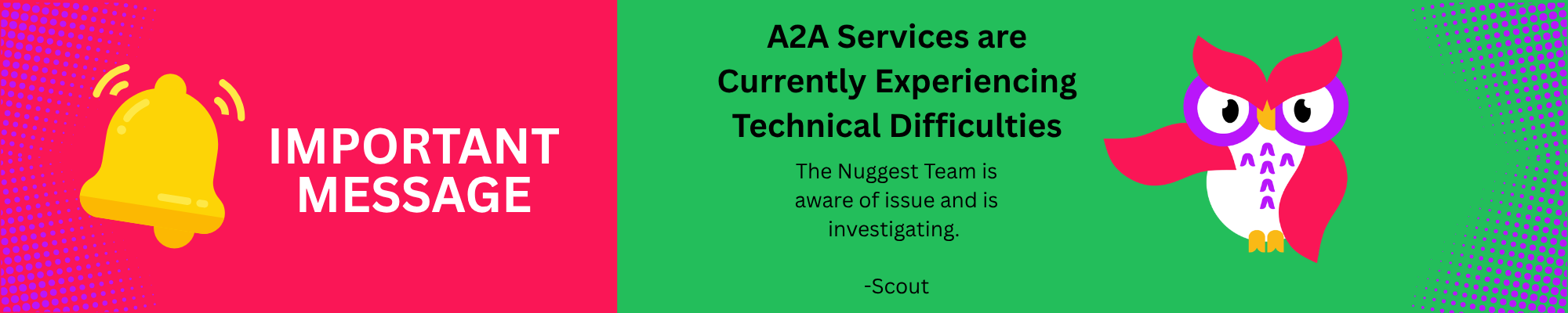 A2A Services are Currently Experiencing Technical Difficulties